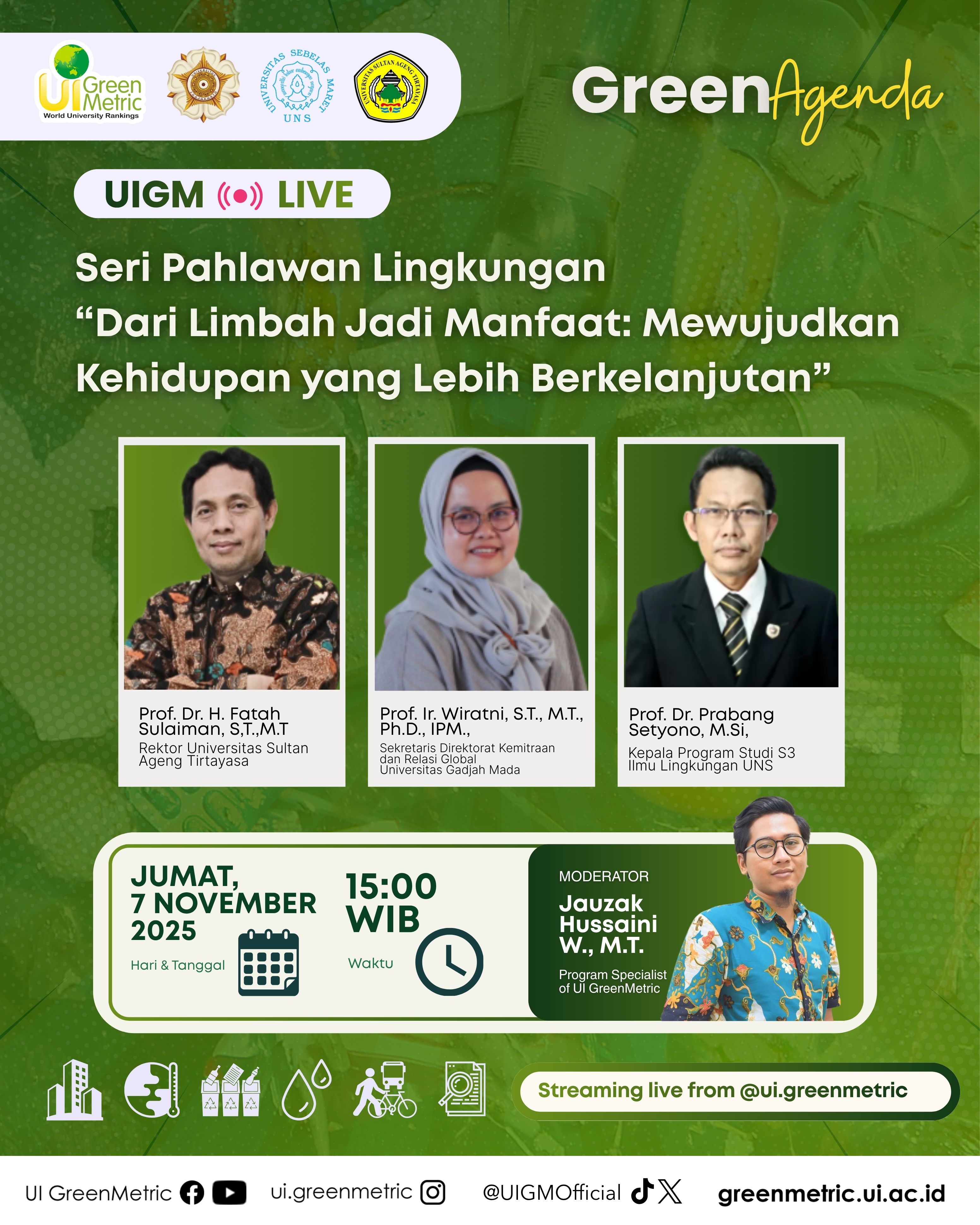 UI GreenMetric IG Live Discussion: Shaping Systems and Behaviors, The University’s Role in Sustainable Waste Management