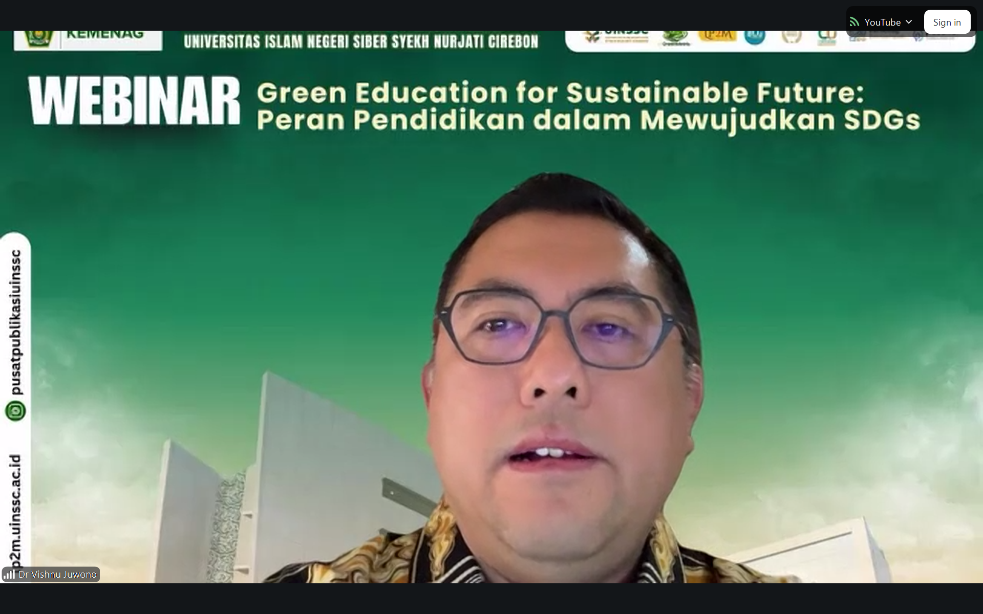 UI GreenMetric joins UIN Siber Syekh Nurjati Cirebon Webinar for Enforcing the Role of Higher Education in Fulfilling the Sustainable Development Goals
